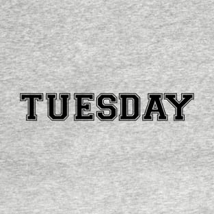 Shirt of the Day -- Tuesday T-Shirt